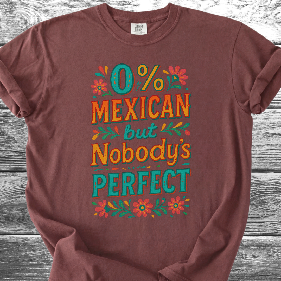 Nobody's Perfect TShirt