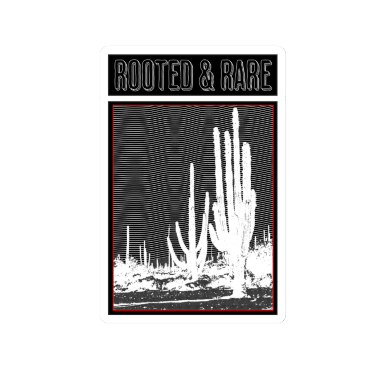 Rooted & Rare Cactus Graphic Sticker