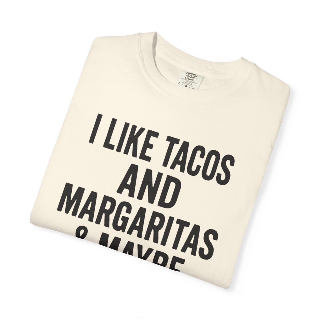 I Like Tacos & Margaritas TShirt