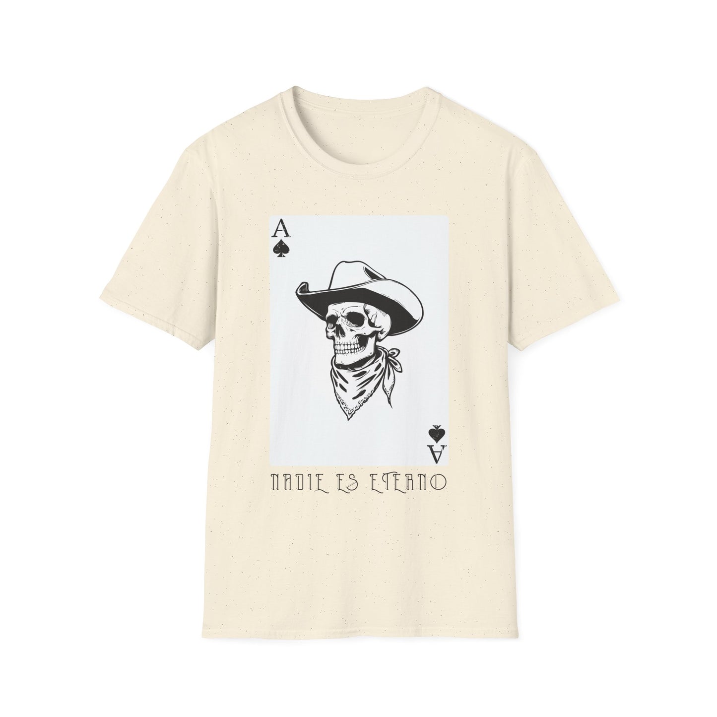 Nadie Es Eterno T-Shirt