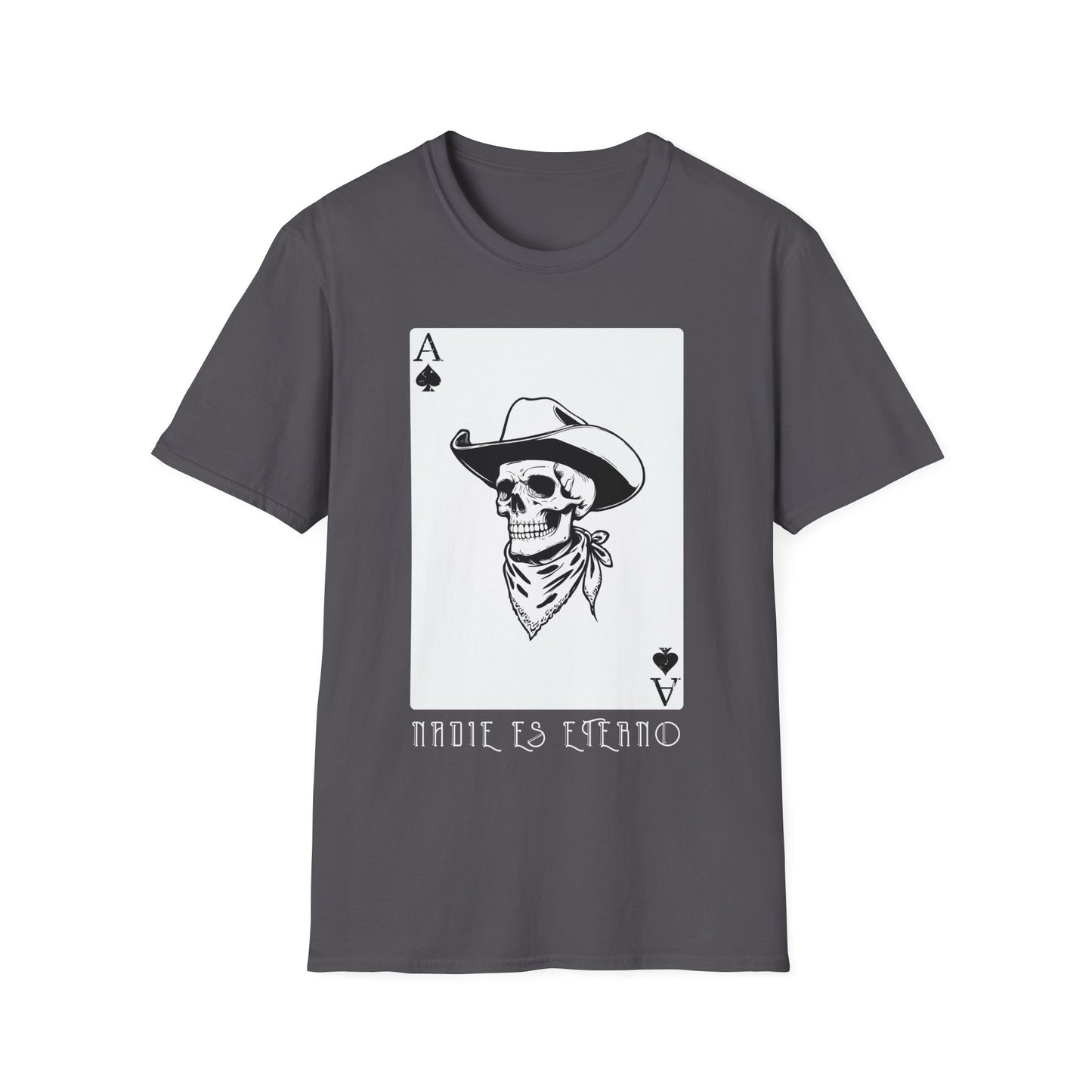 Nadie Es Eterno T-Shirt