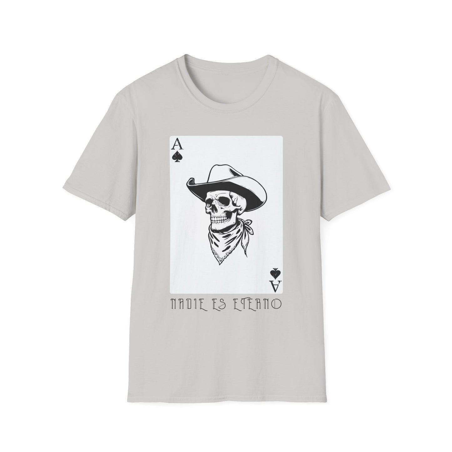 Nadie Es Eterno T-Shirt