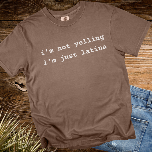 I'm Not Yelling TShirt