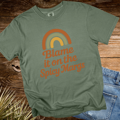 Blame it on the Spicy Margs Rainbow TShirt