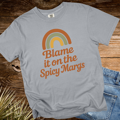 Blame it on the Spicy Margs Rainbow TShirt