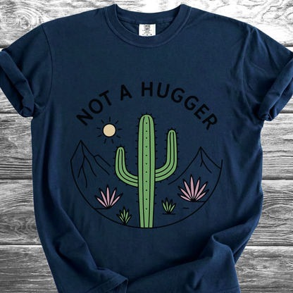 Cactus Not A Hugger TShirt