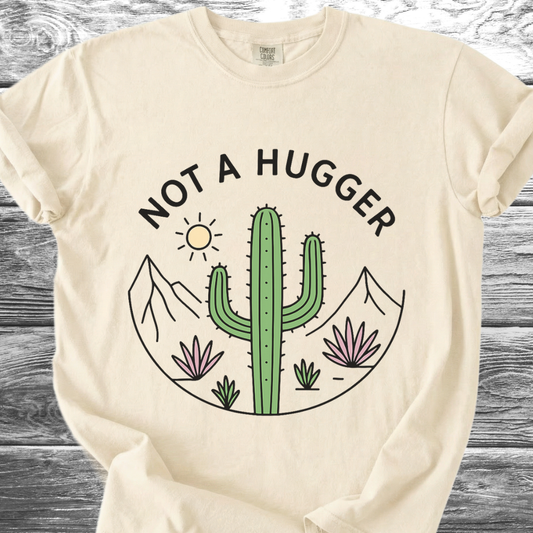Cactus Not A Hugger TShirt