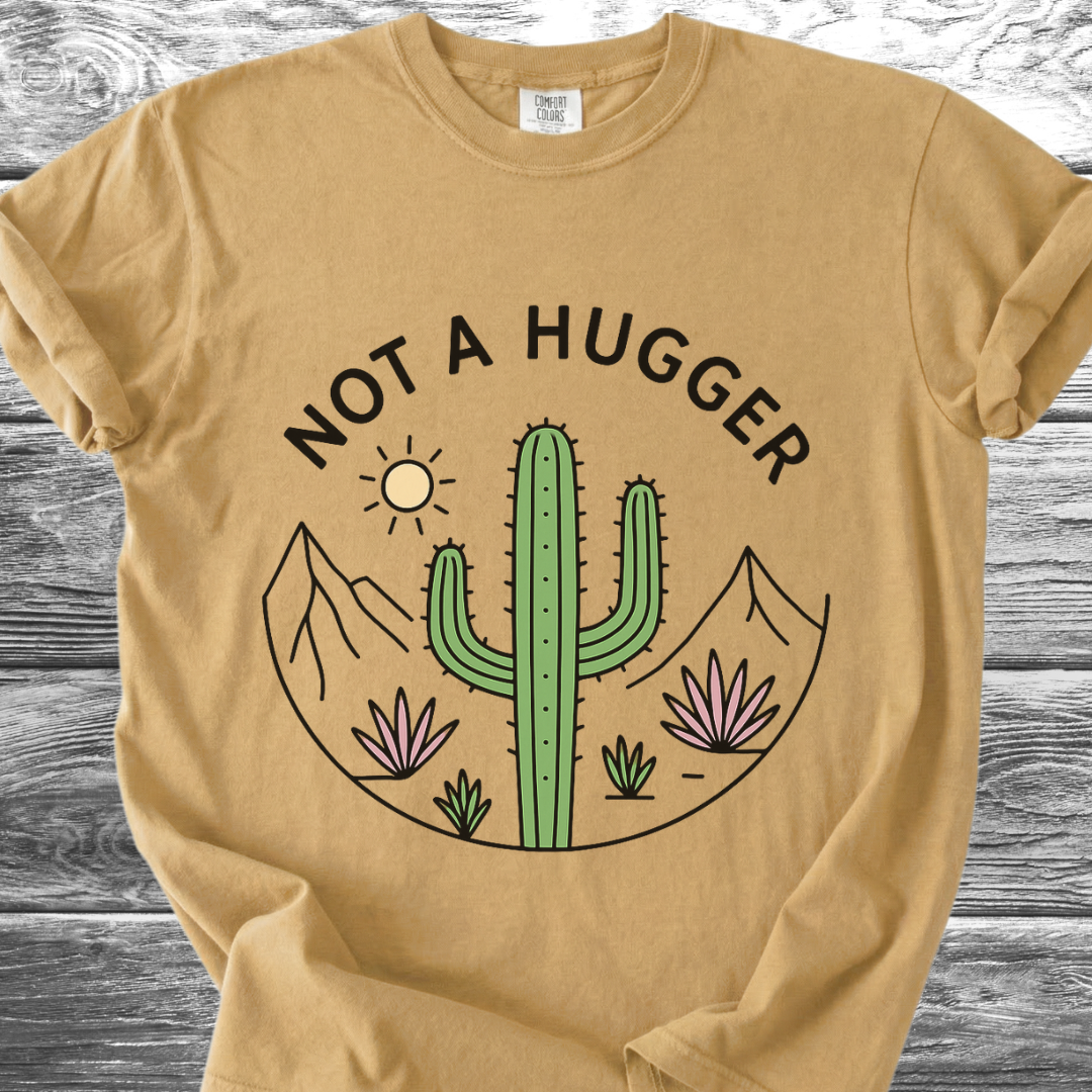 Cactus Not A Hugger TShirt