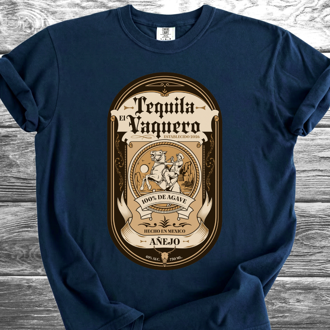Tequila El Vaquero TShirt