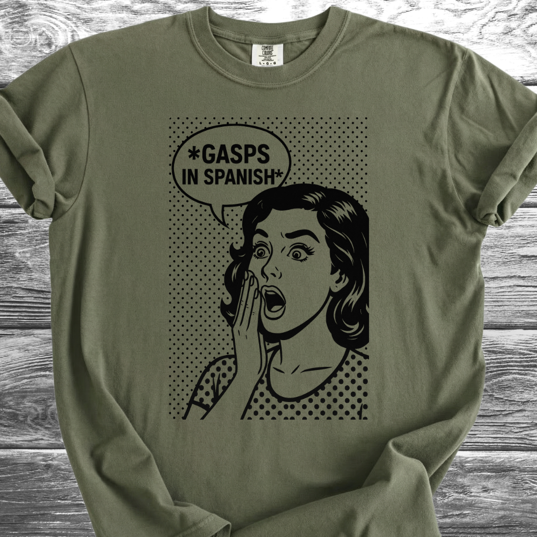GASPS in Spanish TShirt