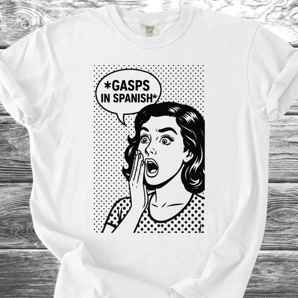 GASPS in Spanish TShirt