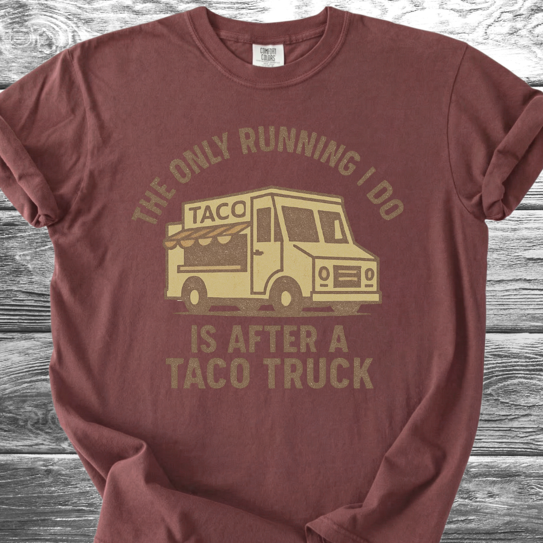 The Only Running I Do TShirt
