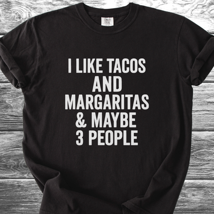 I Like Tacos & Margaritas TShirt