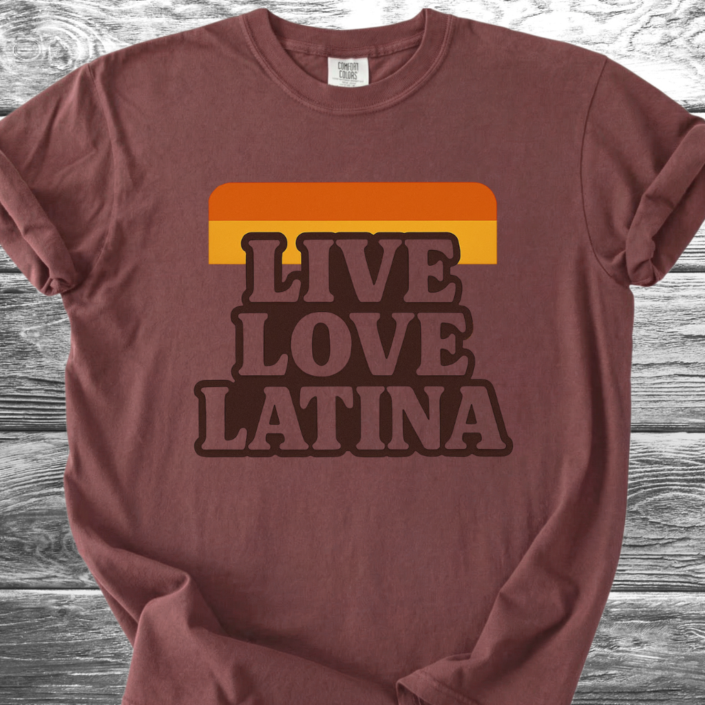 Live Love Latina TShirt