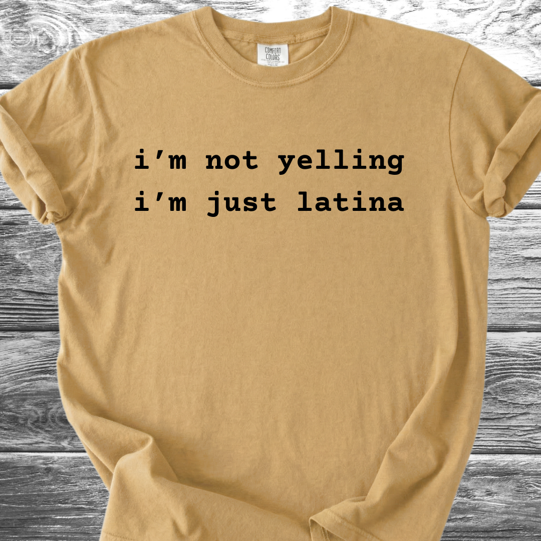 I'm Not Yelling TShirt