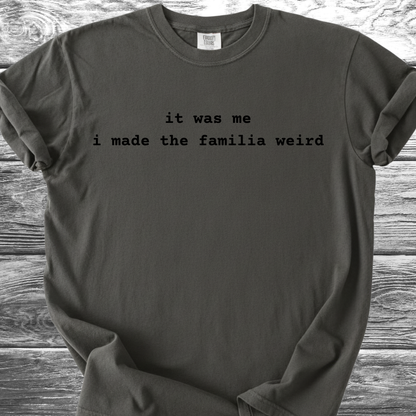 It Was Me TShirt