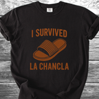 I Survived la Chancla TShirt