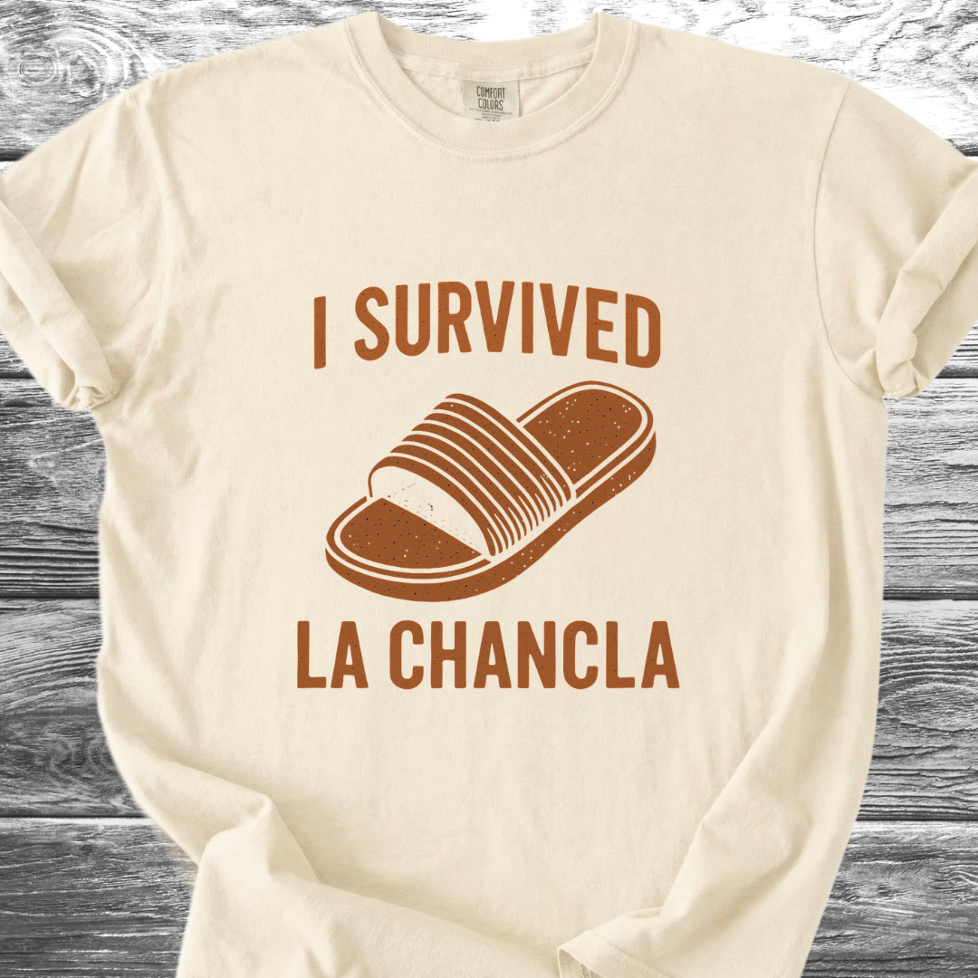 I Survived la Chancla TShirt