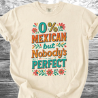 Nobody's Perfect TShirt