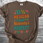 Nobody's Perfect TShirt