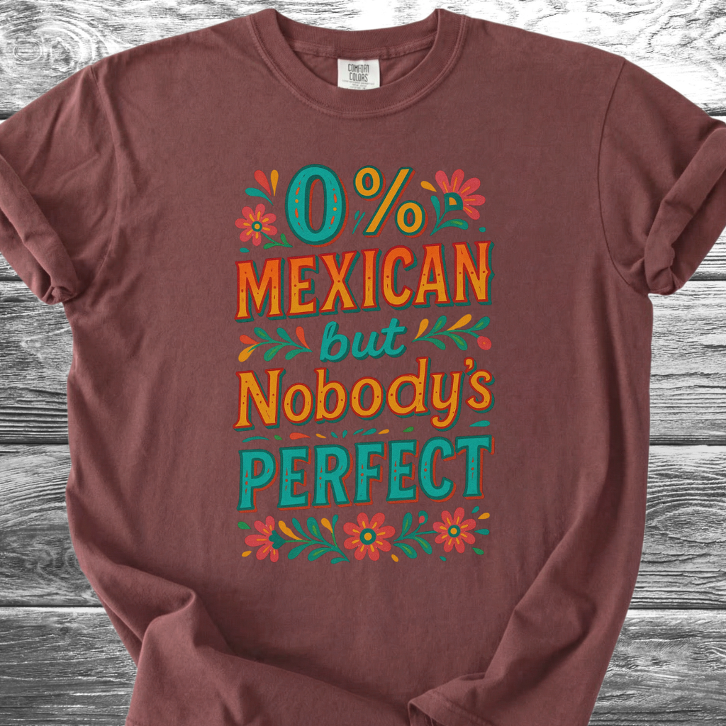 Nobody's Perfect TShirt