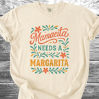 Mamacita Needs a Margarita TShirt
