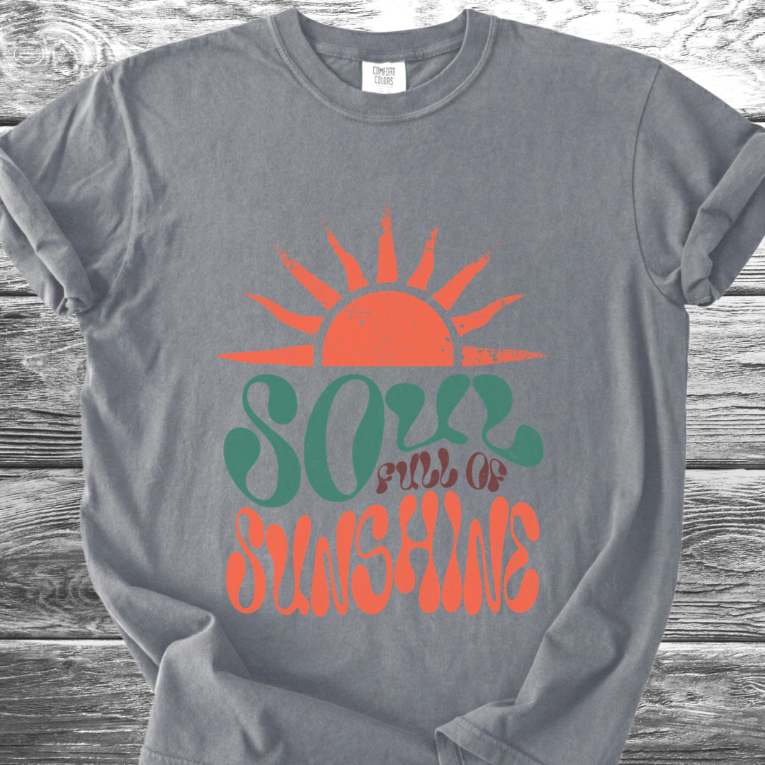 Soul Full Of Sunshine TShirt