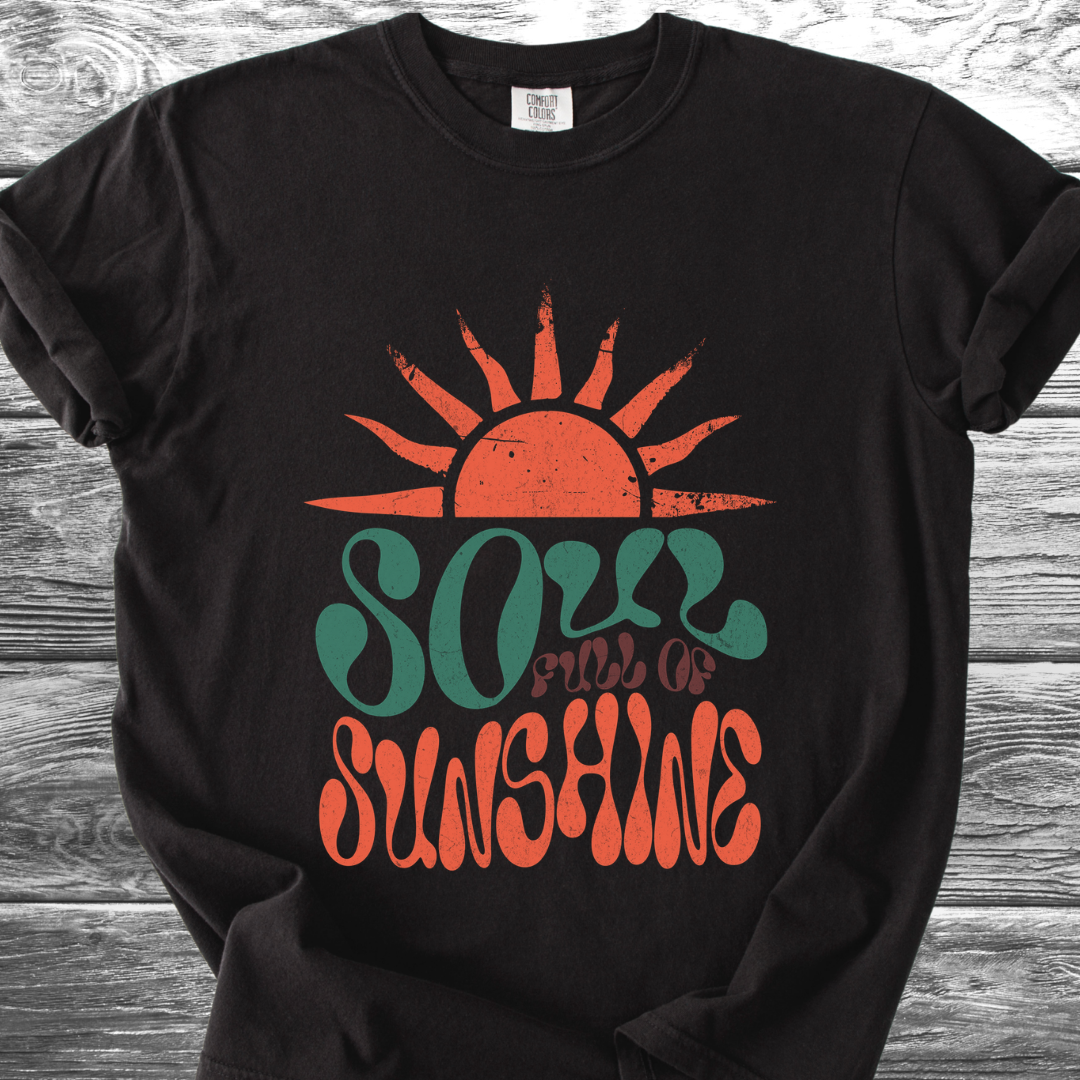 Soul Full Of Sunshine TShirt