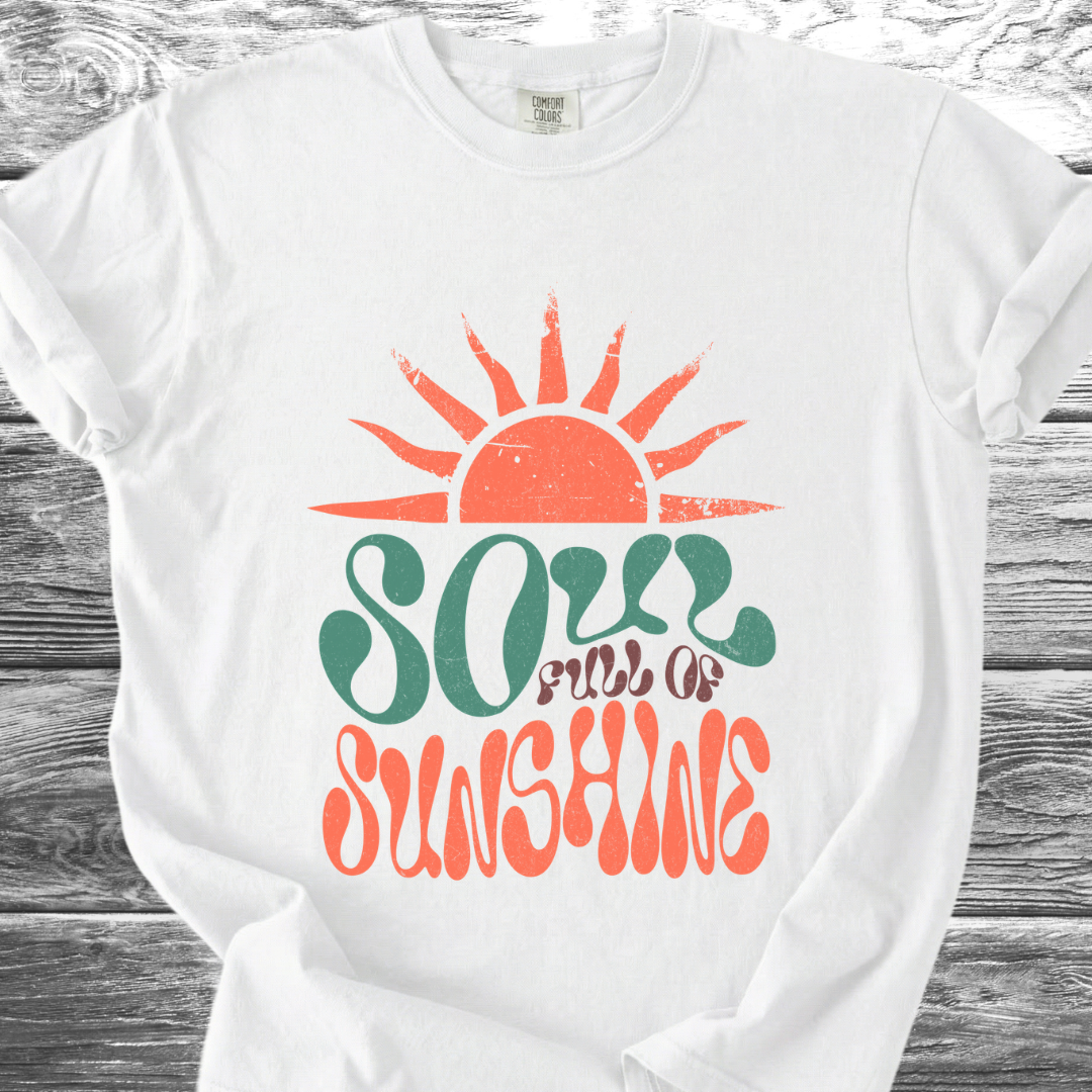 Soul Full Of Sunshine TShirt