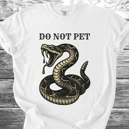 Do Not Pet TShirt