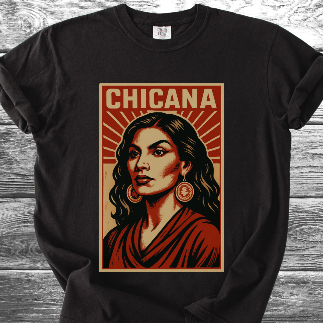 Chicana TShirt