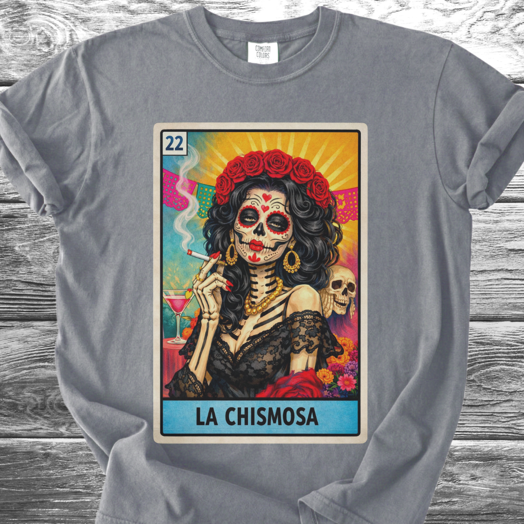 La Chismosa TShirt