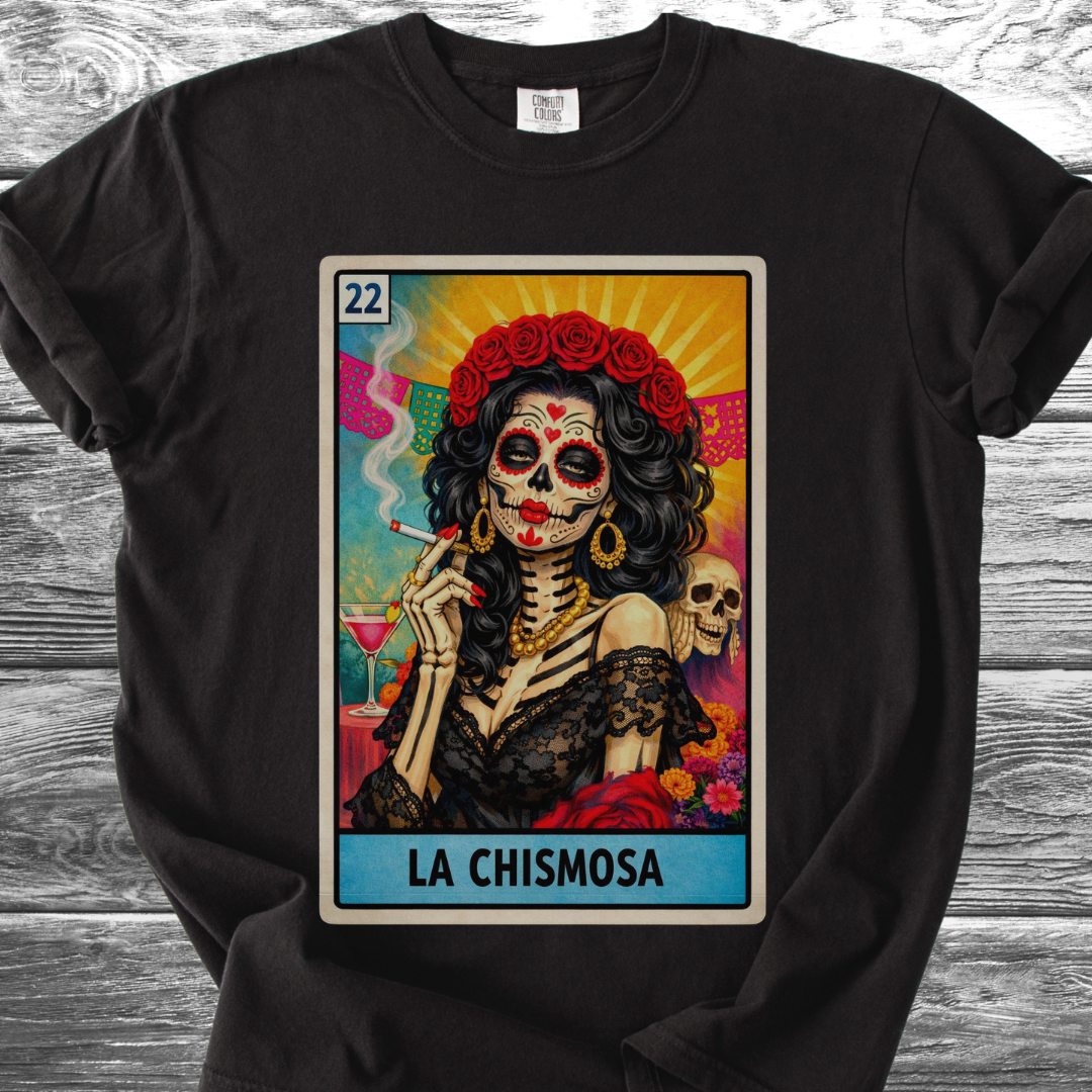 La Chismosa TShirt