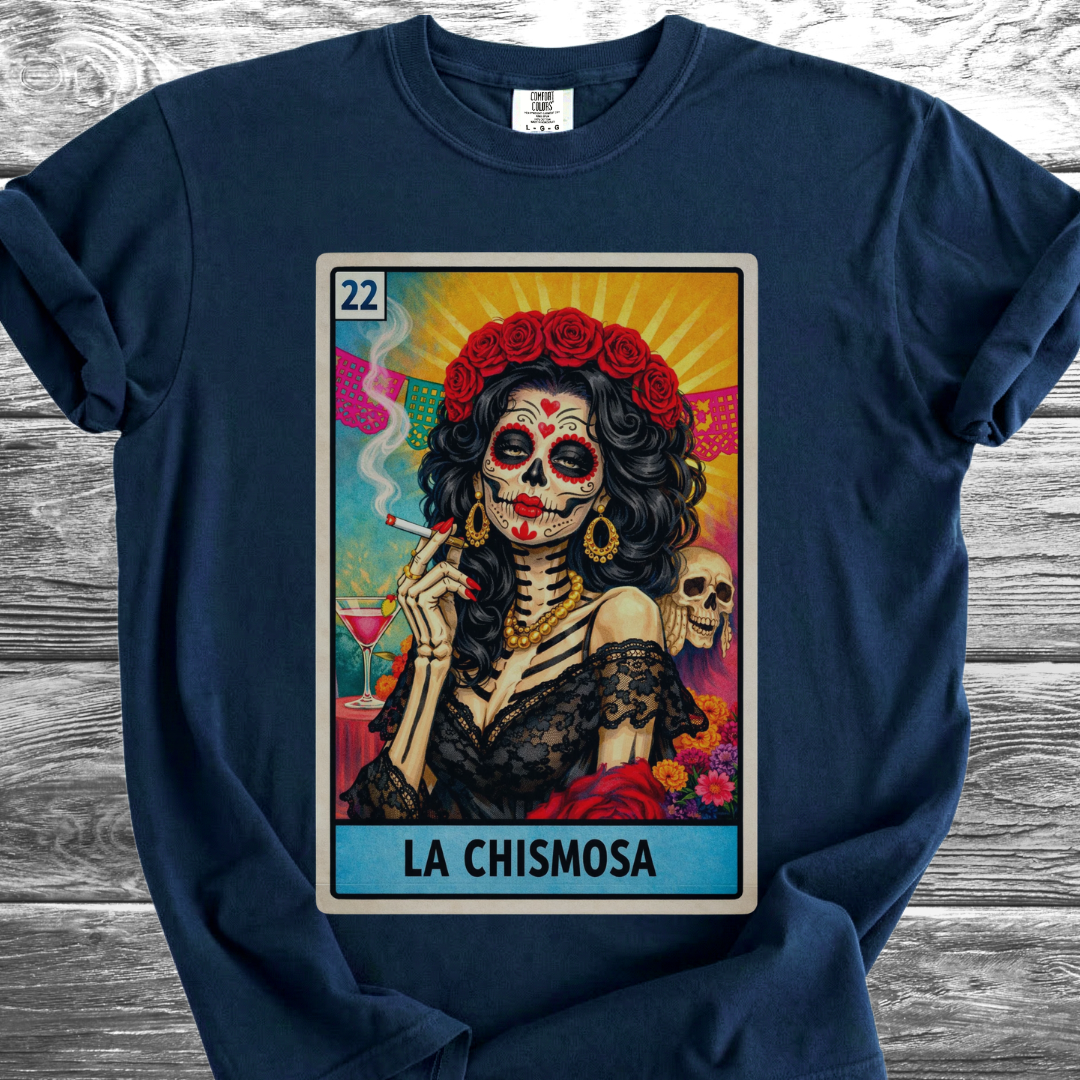 La Chismosa TShirt