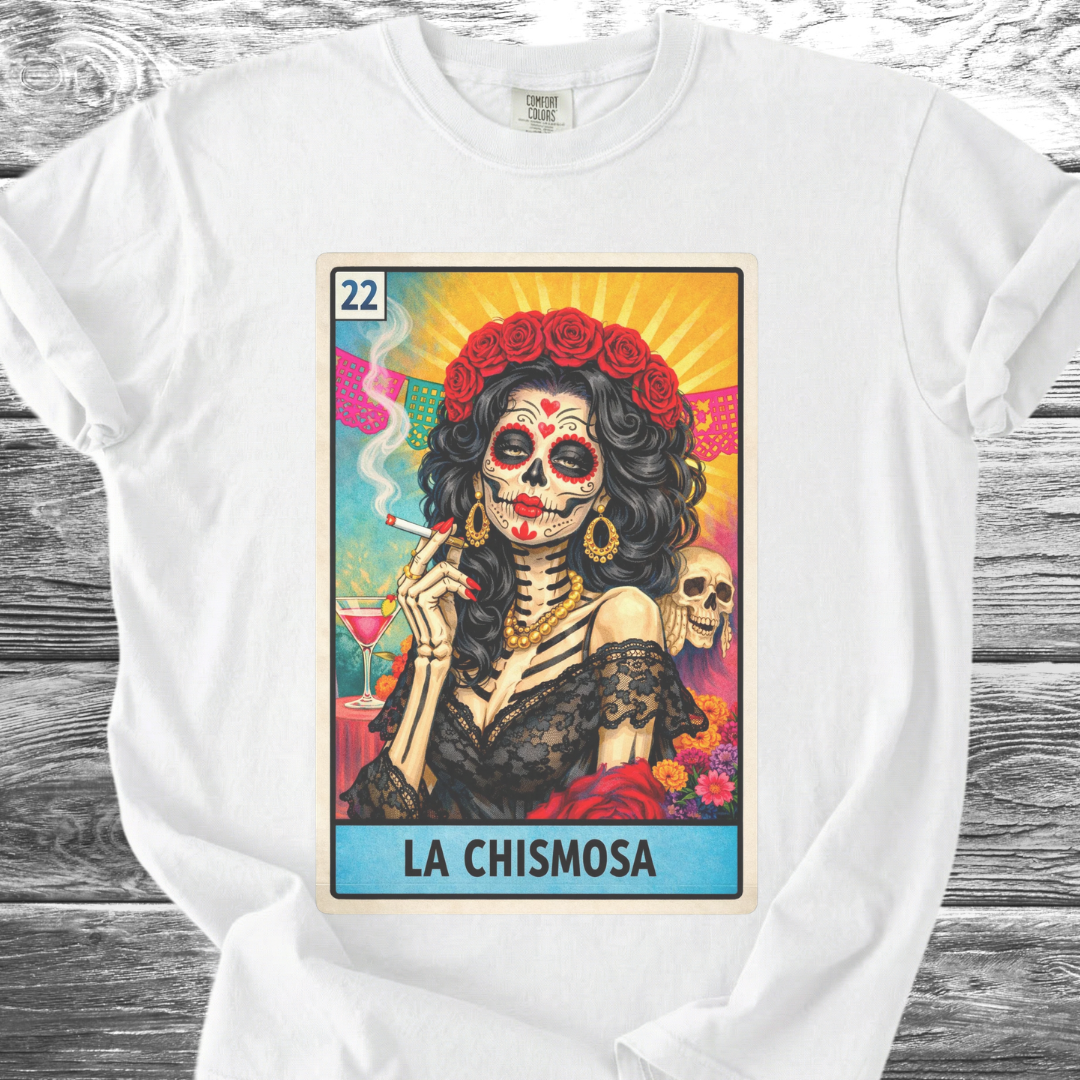La Chismosa TShirt