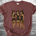 Girls Will Be Girls TShirt