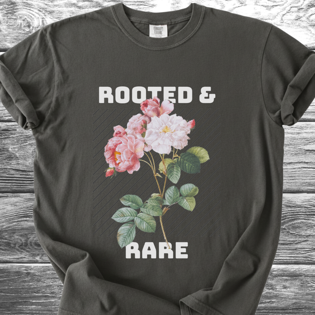 Rooted & Rare Roses TShirt