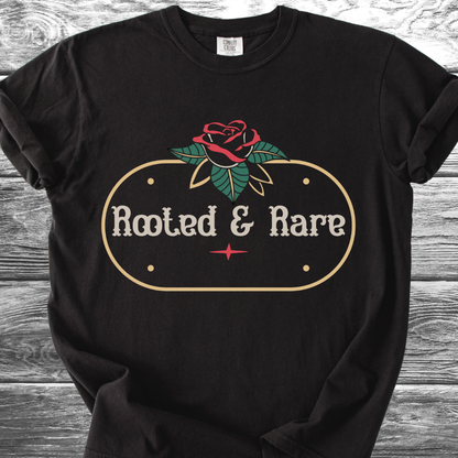 Rooted & Rare Rose Plaque TShirt