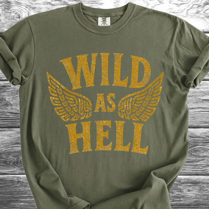 Wild As Hell TShirt