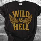 Wild As Hell TShirt
