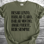 Kiss Slowly Spanish TShirt