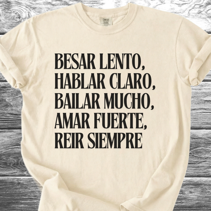 Kiss Slowly Spanish TShirt