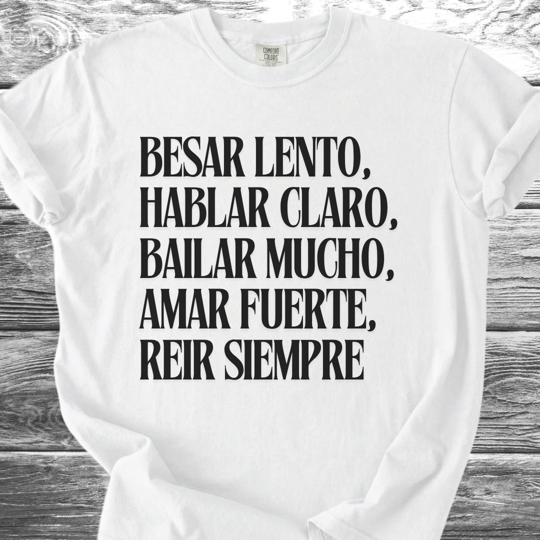 Kiss Slowly Spanish TShirt