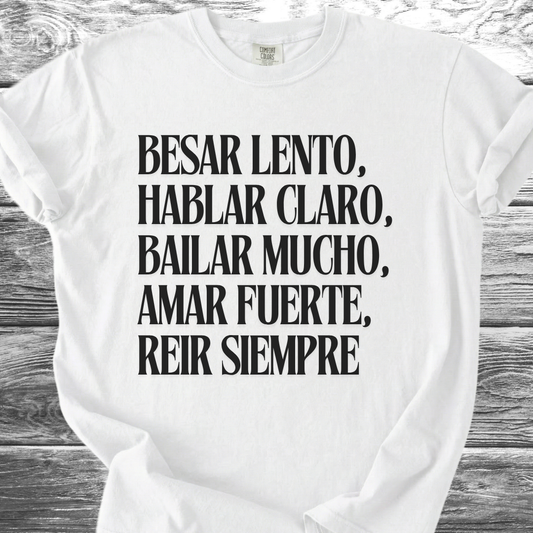 Kiss Slowly Spanish TShirt