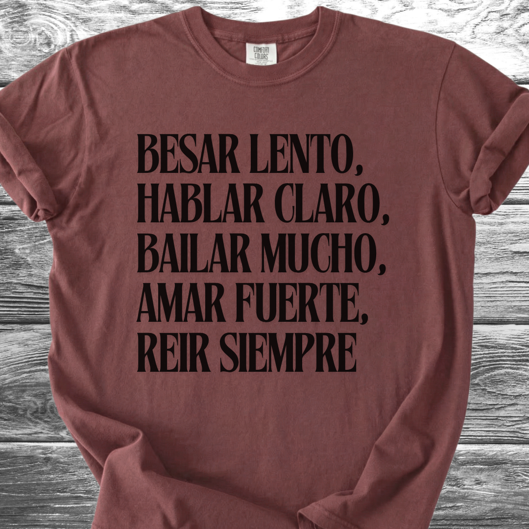 Kiss Slowly Spanish TShirt