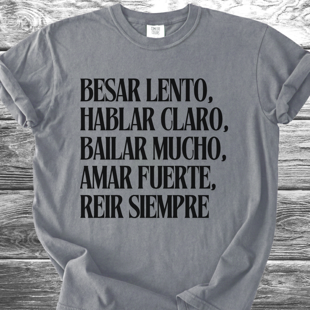Kiss Slowly Spanish TShirt