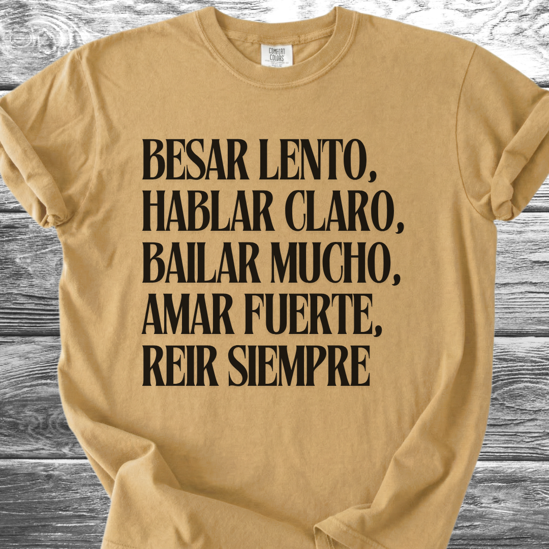 Kiss Slowly Spanish TShirt