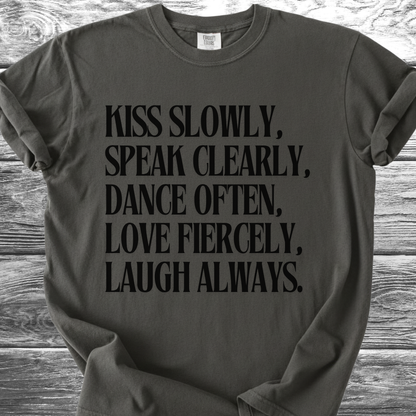 Kiss Slowly English TShirt
