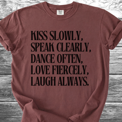 Kiss Slowly English TShirt