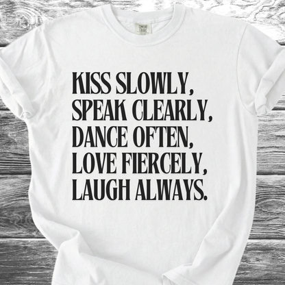 Kiss Slowly English TShirt